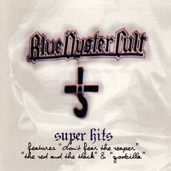 Blue Öyster Cult : Super Hits